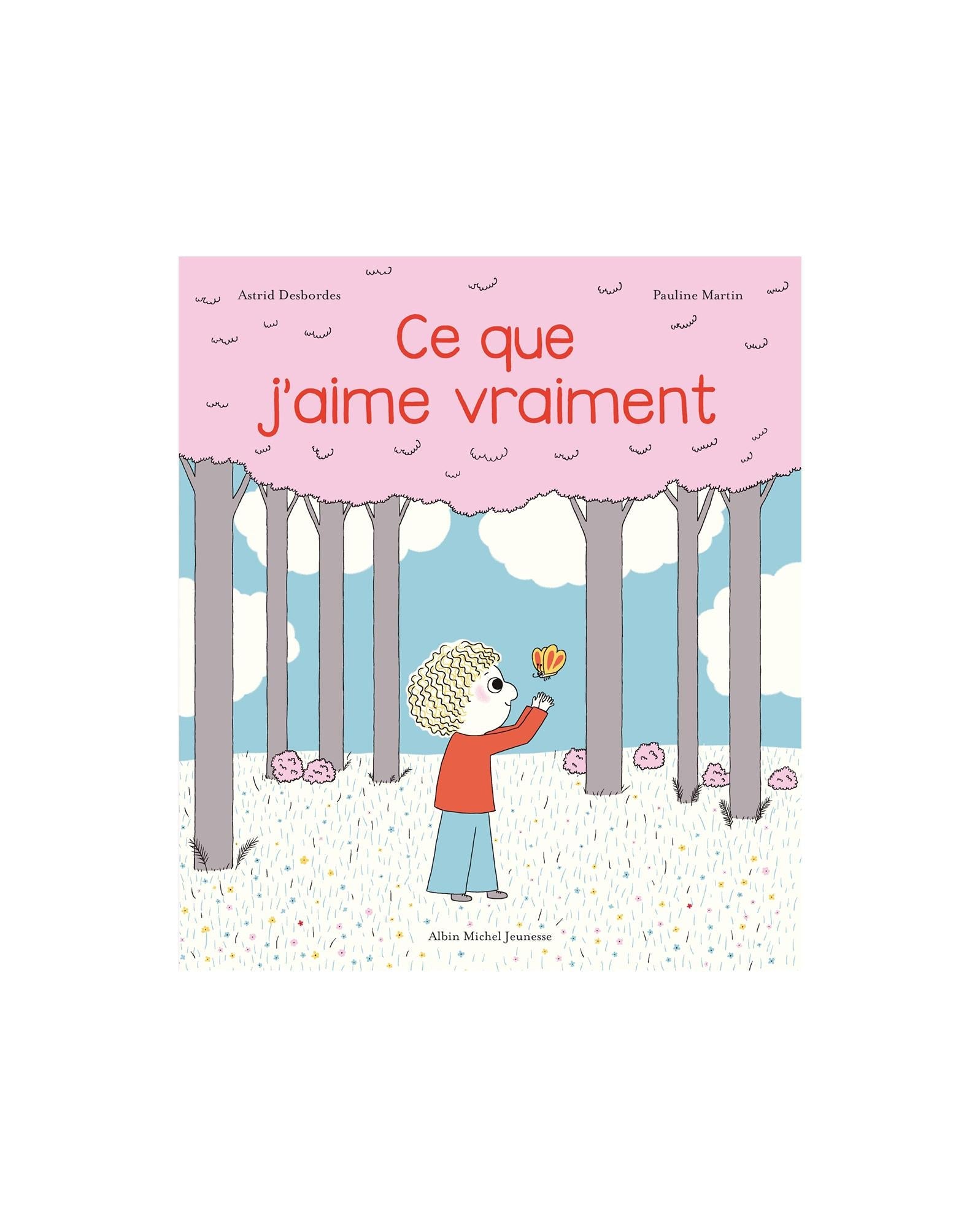 Livre Ce que j'aime vraiment