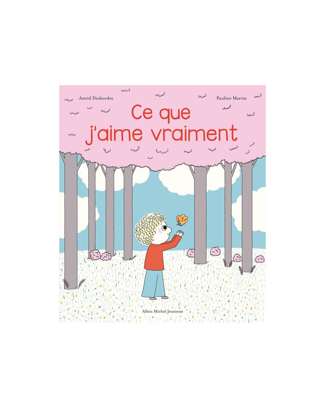 Livre - Ce que j'aime vraiment - Image principale